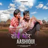 About Toi Mor Aashiqui Song